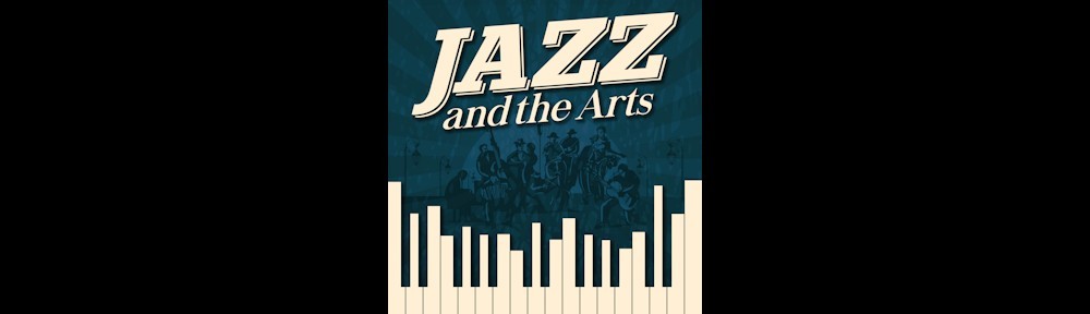 Jazz and the Arts